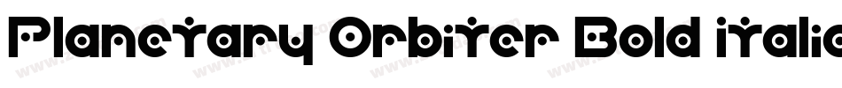Planetary Orbiter Bold Italic字体转换